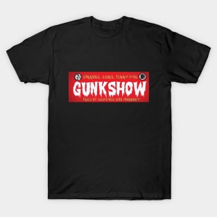 Gunkshow T-Shirt